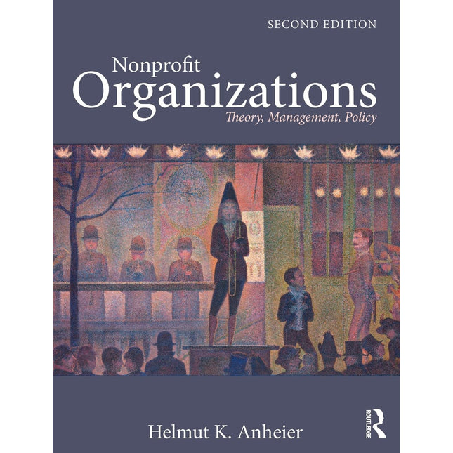 Nonprofit Organizations: Theory, Management, Policy