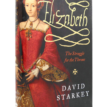 Elizabeth: The Struggle for the Throne