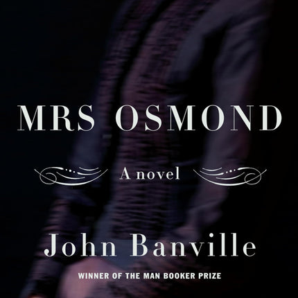 Mrs. Osmond: A novel