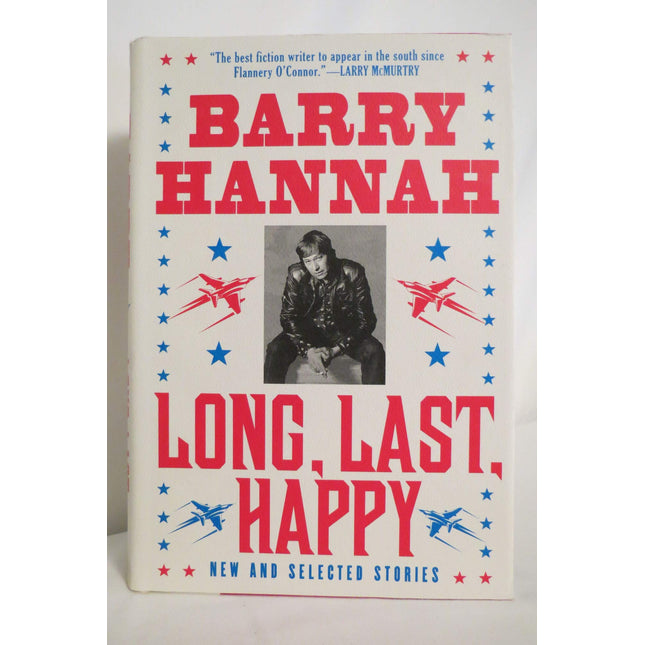 Long, Last, Happy: New and Collected Stories