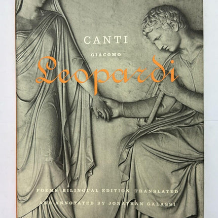 Canti: Poems / A Bilingual Edition (Italian Edition)