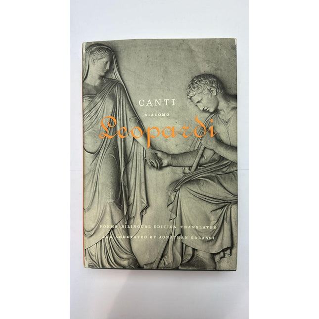 Canti: Poems / A Bilingual Edition (Italian Edition)