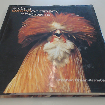Extra Extraordinary Chickens