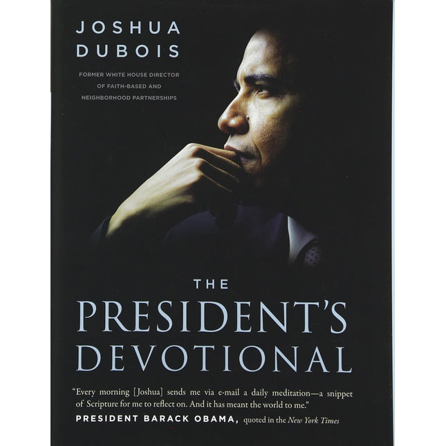The President's Devotional: The Daily Readings That Inspired President Obama