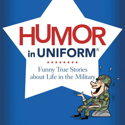 Humor in Uniform