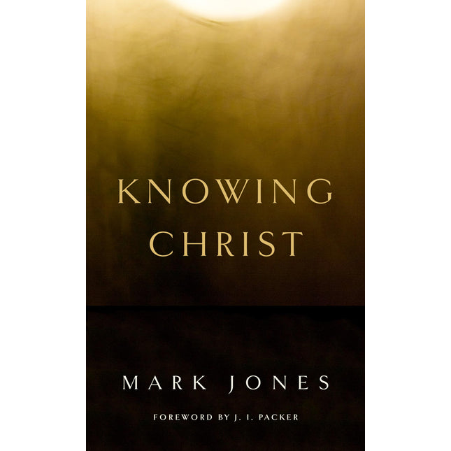 Knowing Christ