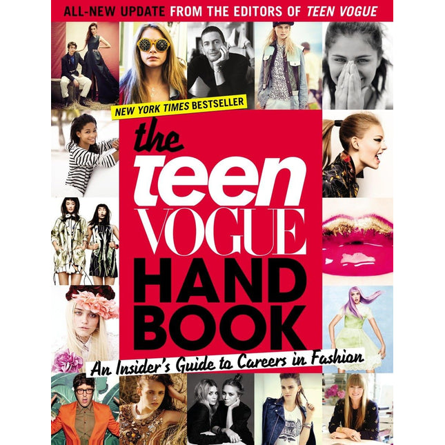 The Teen Vogue Handbook: An Insider's Guide to Careers in Fashion