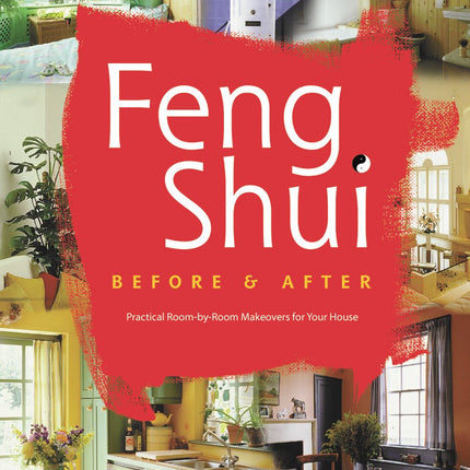 Feng Shui Before & After