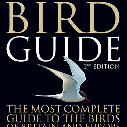 Collins Bird Guide: The Most Complete Guide to the Birds of Britain and Europe