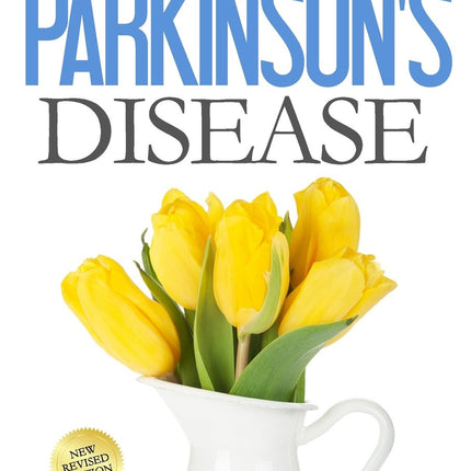 Everything You Need To Know About Parkinson's Disease