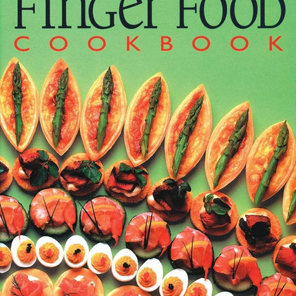 The Essential Finger Food Cookbook