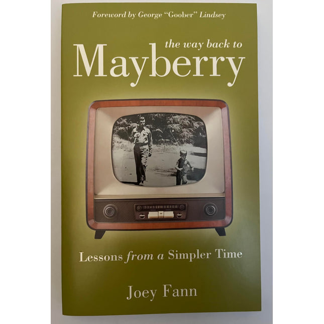 The Way Back to Mayberry: Lessons from a Simpler Time