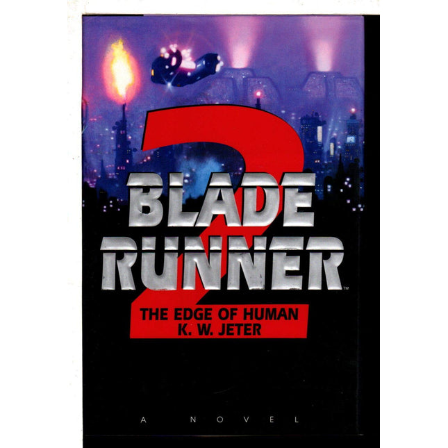The Edge of Human (Blade Runner, Book 2)