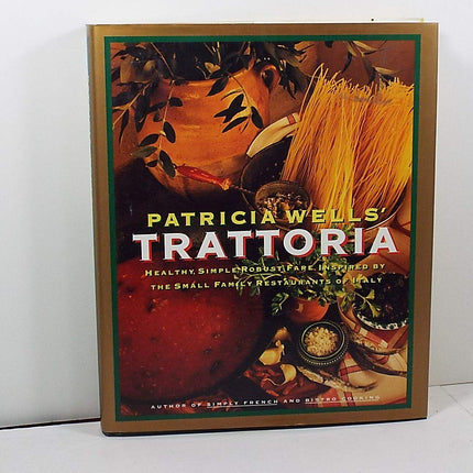 Patricia Wells' Trattoria