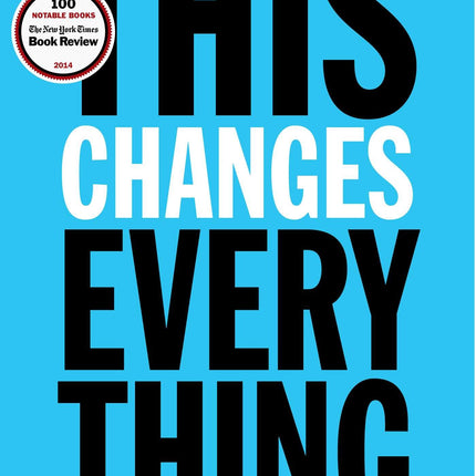 This Changes Everything: Capitalism vs. The Climate