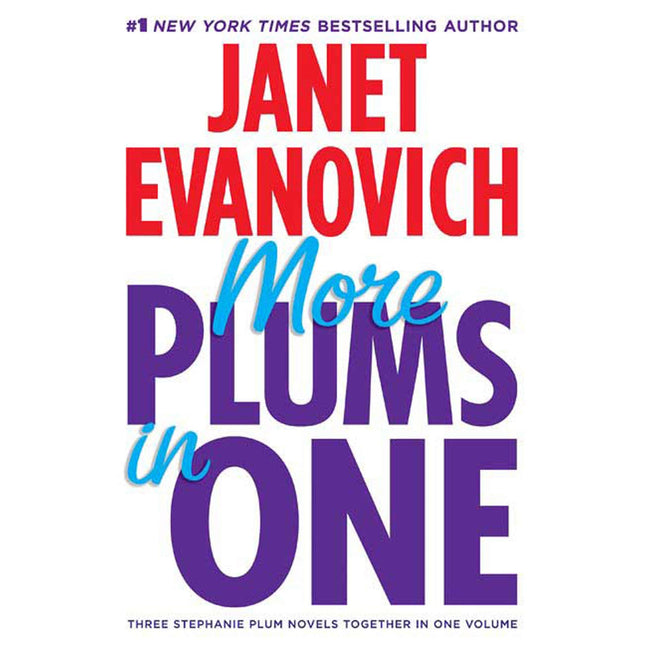 More Plums in One: Four to Score, High Five, and Hot Six