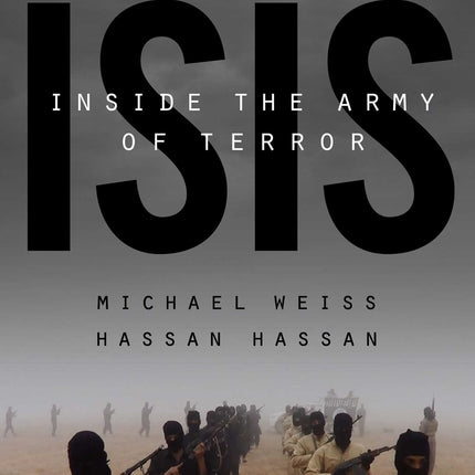 ISIS: Inside the Army of Terror (Updated Edition) (1)