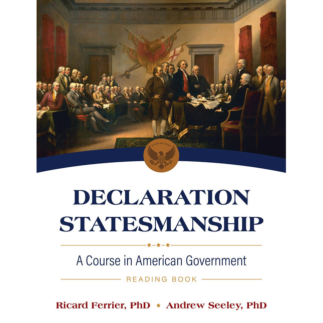 Declaration Statesmanship: A Course In American Government Reading Book