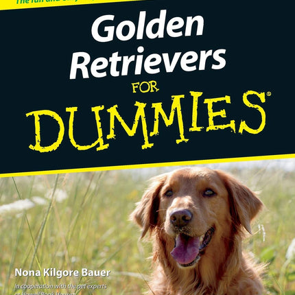 Golden Retrievers for Dummies (For Dummies Series)