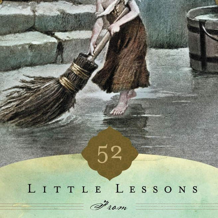 52 Little Lessons from Les Miserables