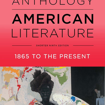 The Norton Anthology of American Literature: 1865 to the Present: Shorter Edition (2)
