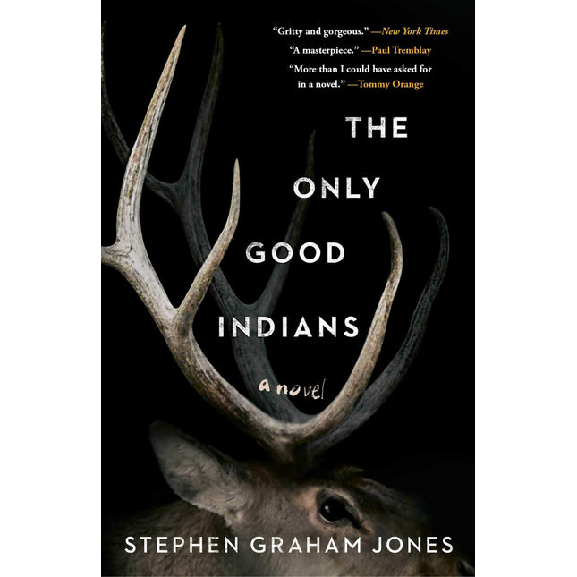 The Only Good Indians
