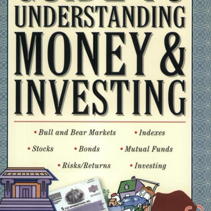 The Wall Street Journal Guide to Understanding Money and Investing, Third Edition