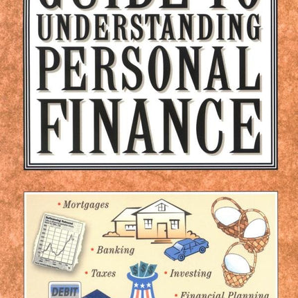 The Wall Street Journal Guide to Understanding Personal Finance