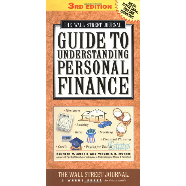 The Wall Street Journal Guide to Understanding Personal Finance