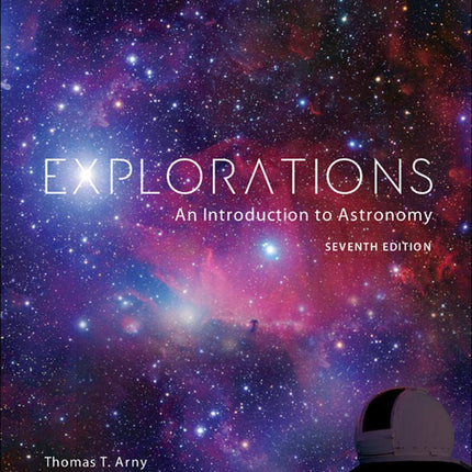 Explorations: Introduction to Astronomy