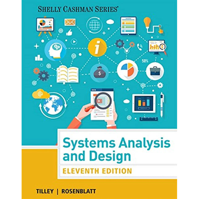 Systems Analysis and Design (Shelly Cashman Series)