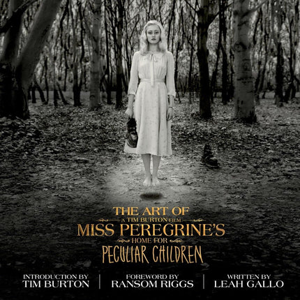 The Art of Miss Peregrine's Home for Peculiar Children