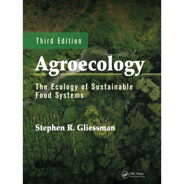 Agroecology (Advances in Agroecology)