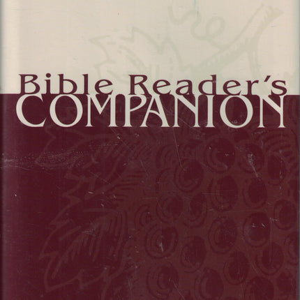 Bible Reader's Companion (Home Bible Study Library)