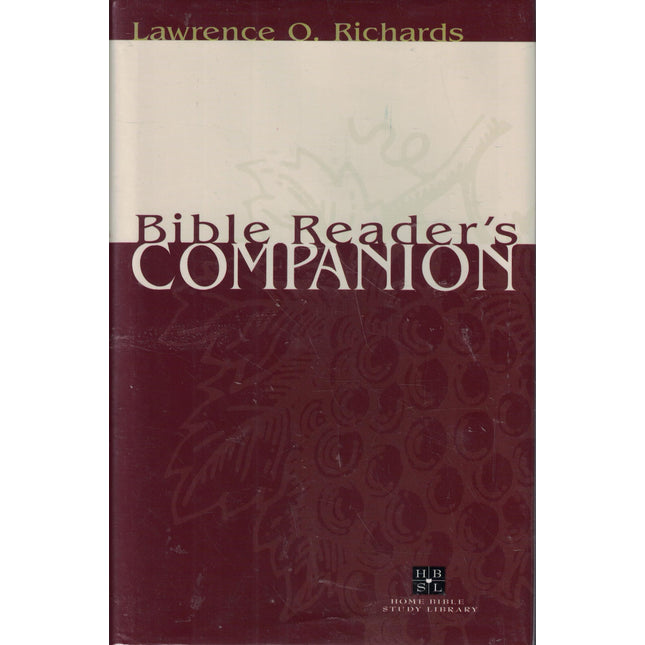 Bible Reader's Companion (Home Bible Study Library)