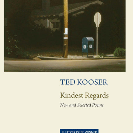 Kindest Regards: New and Selected