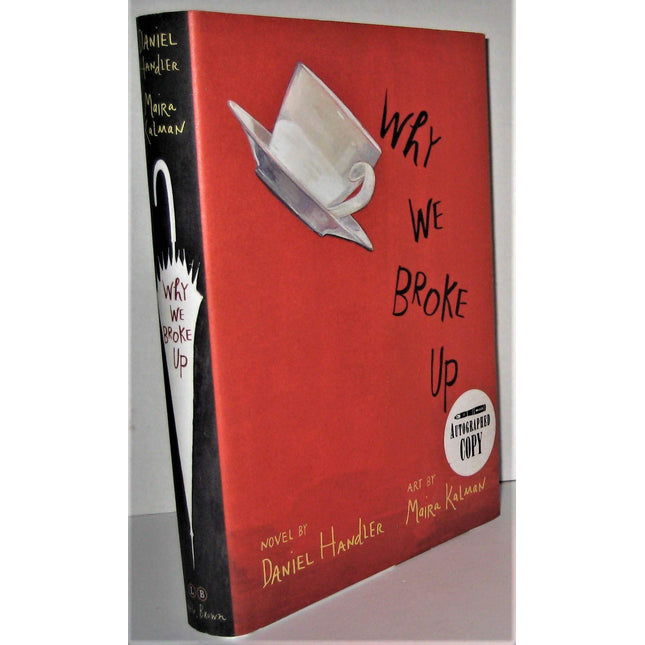 Why We Broke Up