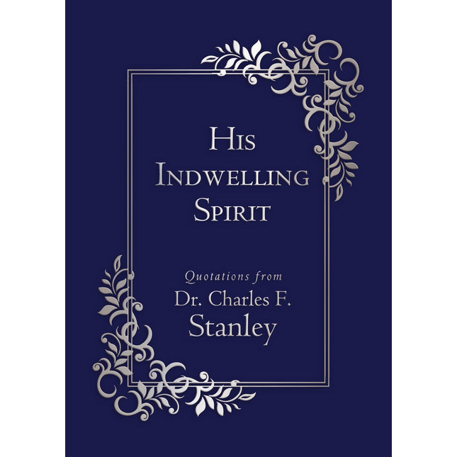 His Indwelling Spirit (Walking With God)