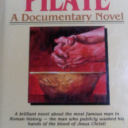 Pontius Pilate: A Documentary Novel