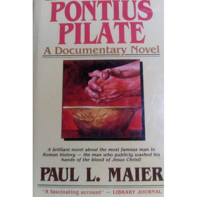 Pontius Pilate: A Documentary Novel