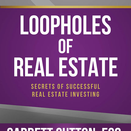 Loopholes of Real Estate