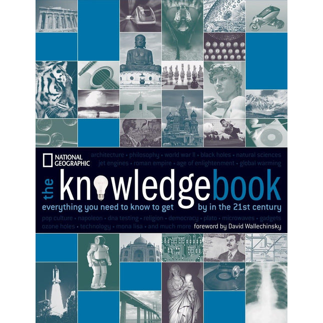 The Knowledge Book: Everything You Need to Know to Get By in the 21st Century