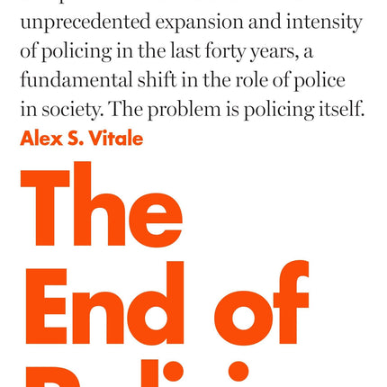 The End of Policing