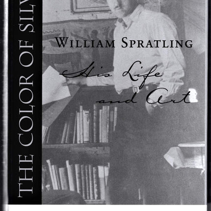 The Color of Silver: William Spratling, His Life and Art (Southern Biography Series)