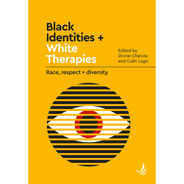 Black Identities + White Therapies: Race, respect + diversity