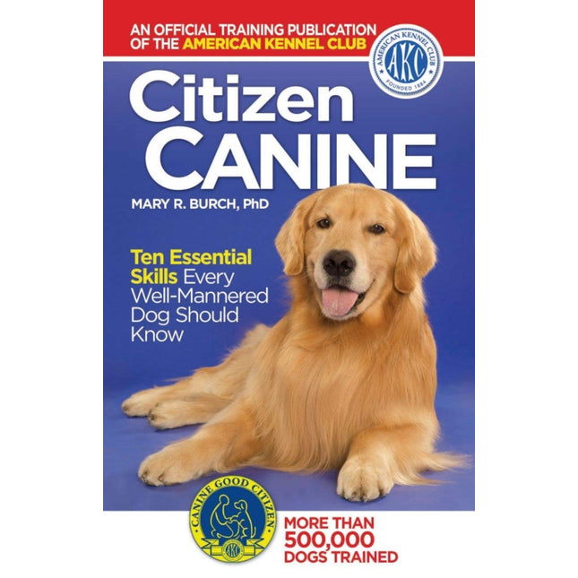 Citizen Canine (CompanionHouse Books)