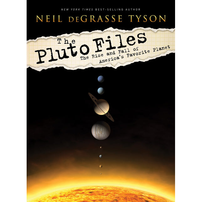 The Pluto Files: The Rise and Fall of America's Favorite Planet