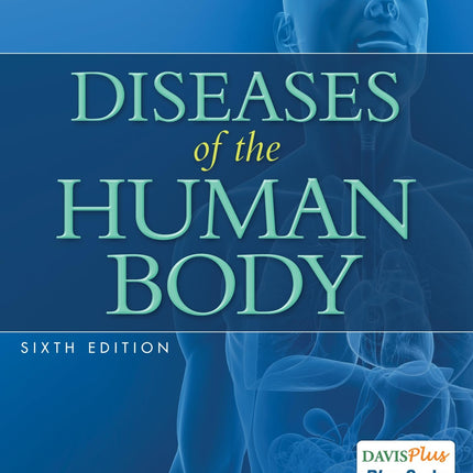 Diseases of the Human Body