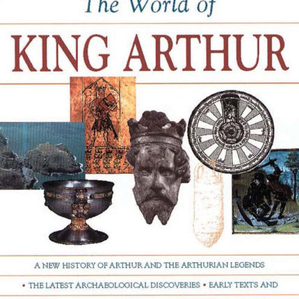 The World of King Arthur