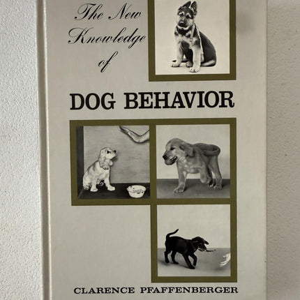 The New Knowledge of Dog Behavior